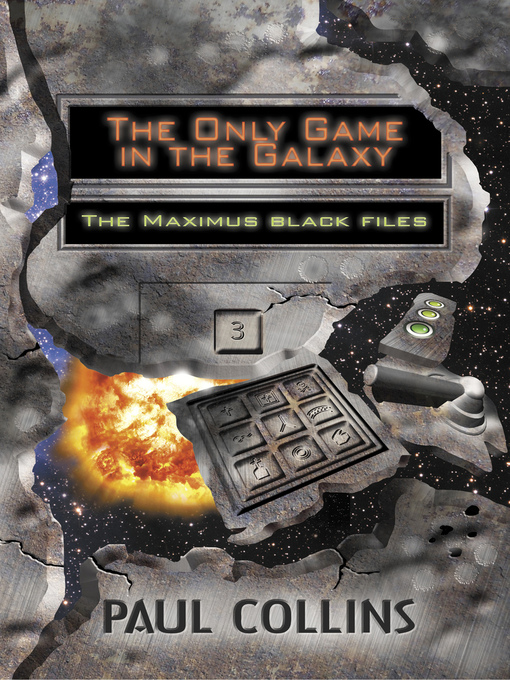 Title details for The Only Game in the Galaxy by Paul Collins - Available